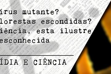 Podcast - Mídia e Ciência - Episódio 4