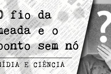 Podcast - Mídia e Ciência - Episódio 59