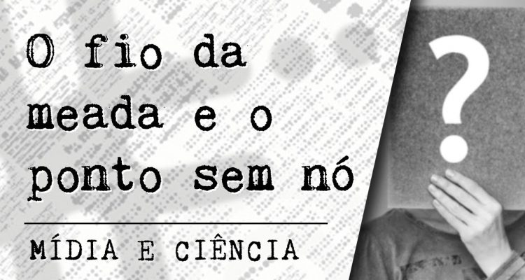 Podcast - Mídia e Ciência - Episódio 59