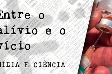 Podcast - Mídia e Ciência - Episódio 61